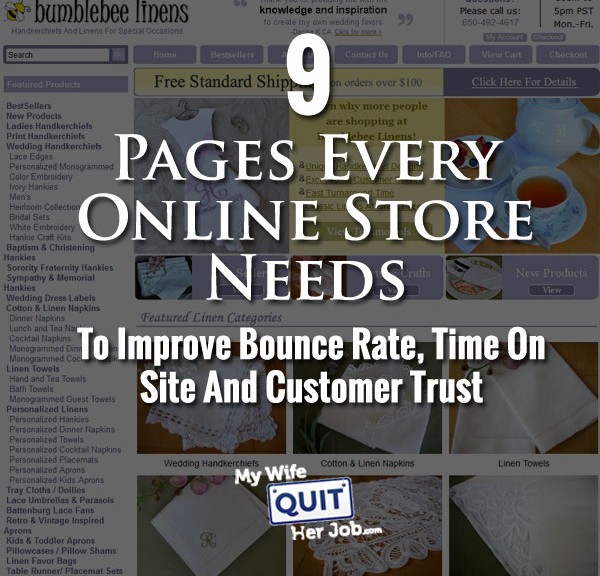 9 Pages Every Online Store Needs To Improve Bounce Rate, Time On Site And Customer Trust