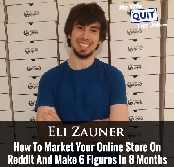 081: How To Market Your Online Store On Reddit And Make 6 Figures In 8 Months