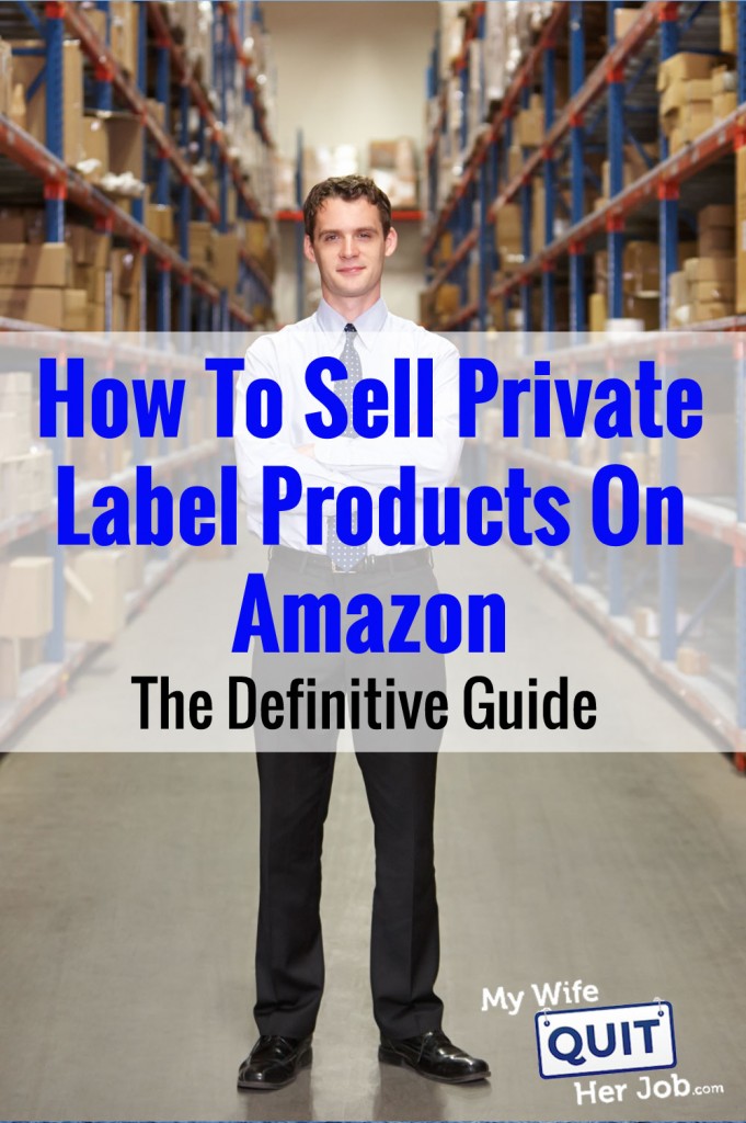 How To Sell Private Label Products On Amazon The Definitive Guide