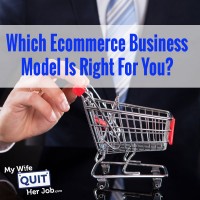 131: Which Ecommerce Business Model Is Right For You With Steve Chou