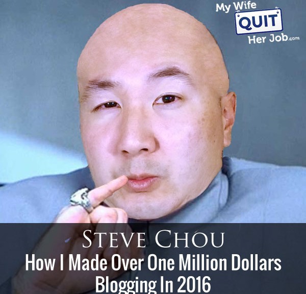 147: How I Made Over One Million Dollars Blogging In 2016 With Steve Chou