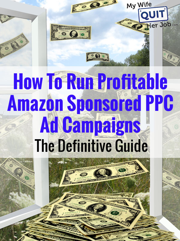 An Amazon Ppc Sponsored Product Ads Strategy That Works Every Time - how to run profitable amazon sponsored ppc ad campaigns the definitive guide