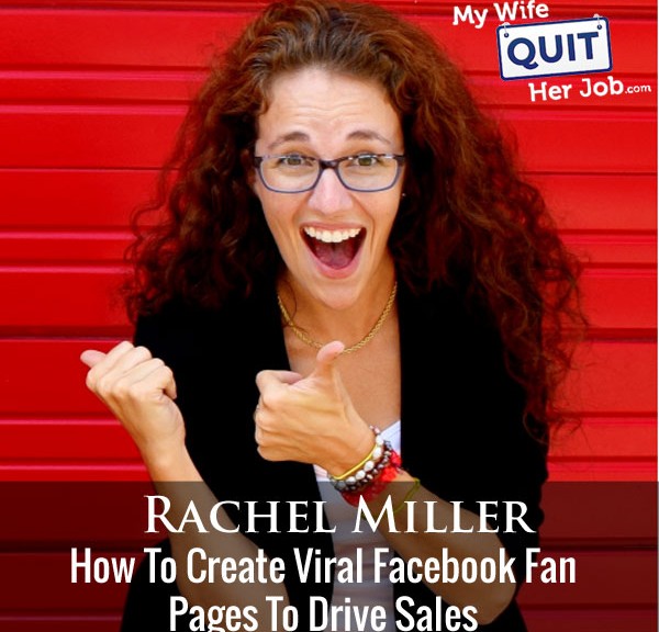 How To Create Viral Facebook Pages To Drive Ecommerce Sales With Rachel Miller