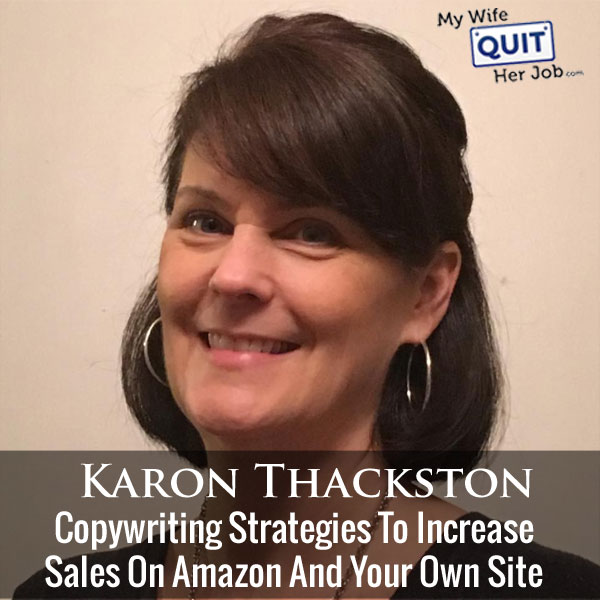 194: Copywriting Strategies To Increase Ecommerce Sales With Karon Thackston