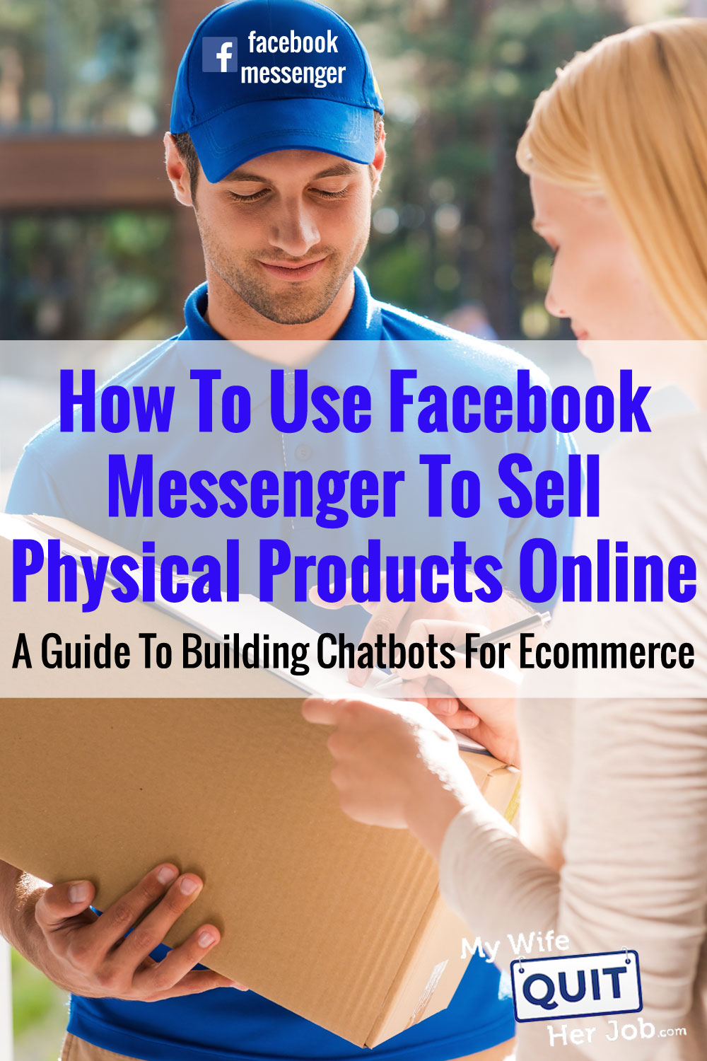 How To Use A Facebook Chatbot To Sell Online - A Guide To Building Chatbots For Ecommerce