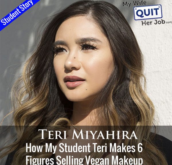 231: How My Student Teri Makes 6 Figures Selling Vegan Makeup Online