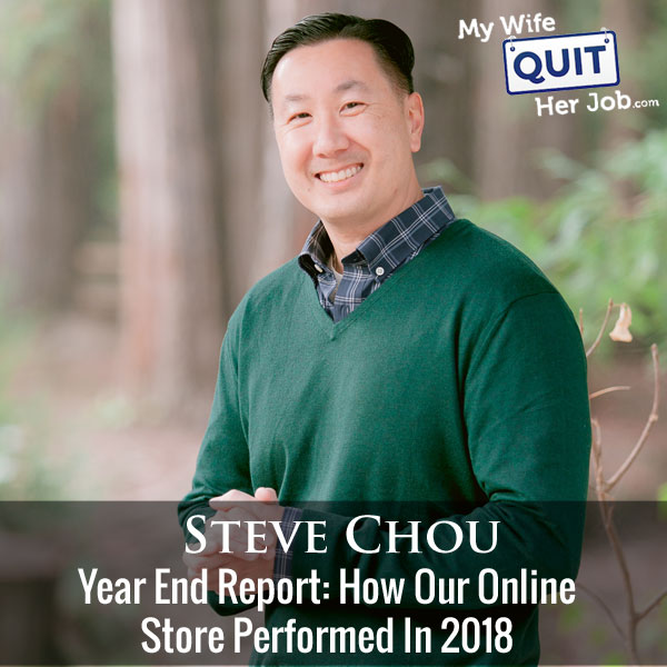 240: Year End Report - How My Online Store Performed In 2018