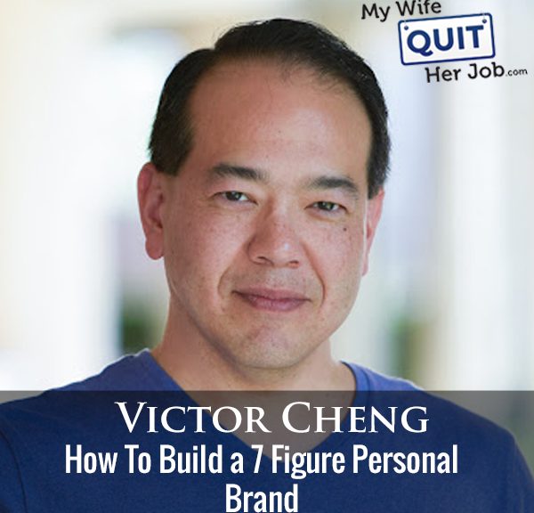 250: How To Build a 7 Figure Personal Brand With Victor Cheng