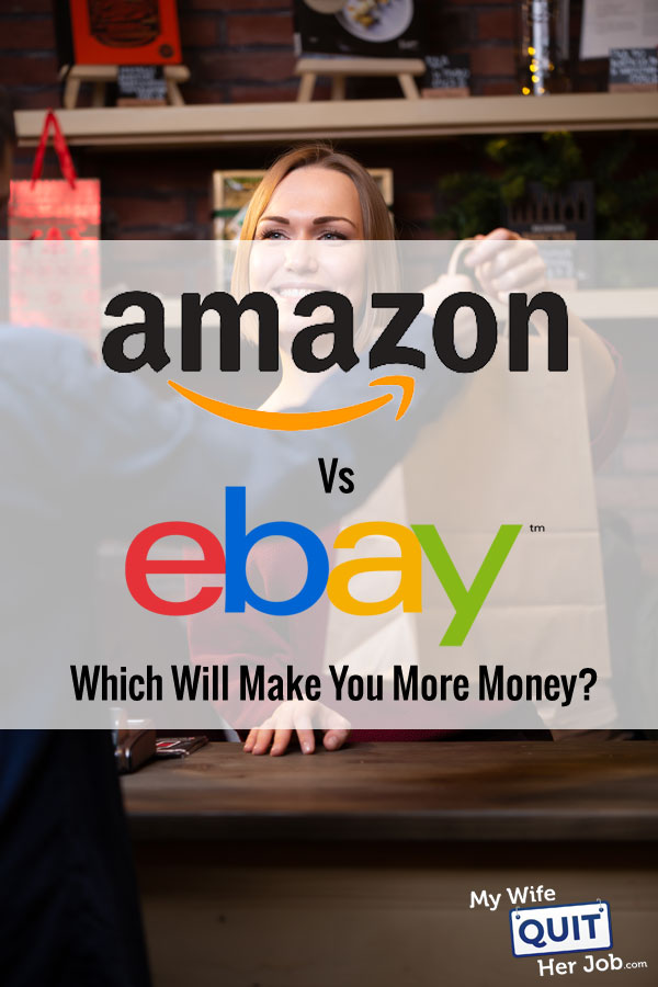 Selling On Amazon Vs Ebay Which Will Make You More Money