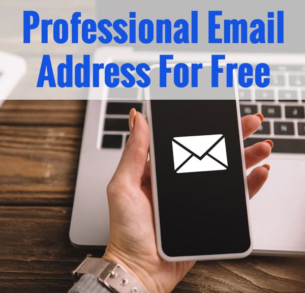 How To Get A Professional Email Address For Free & Setup Tips