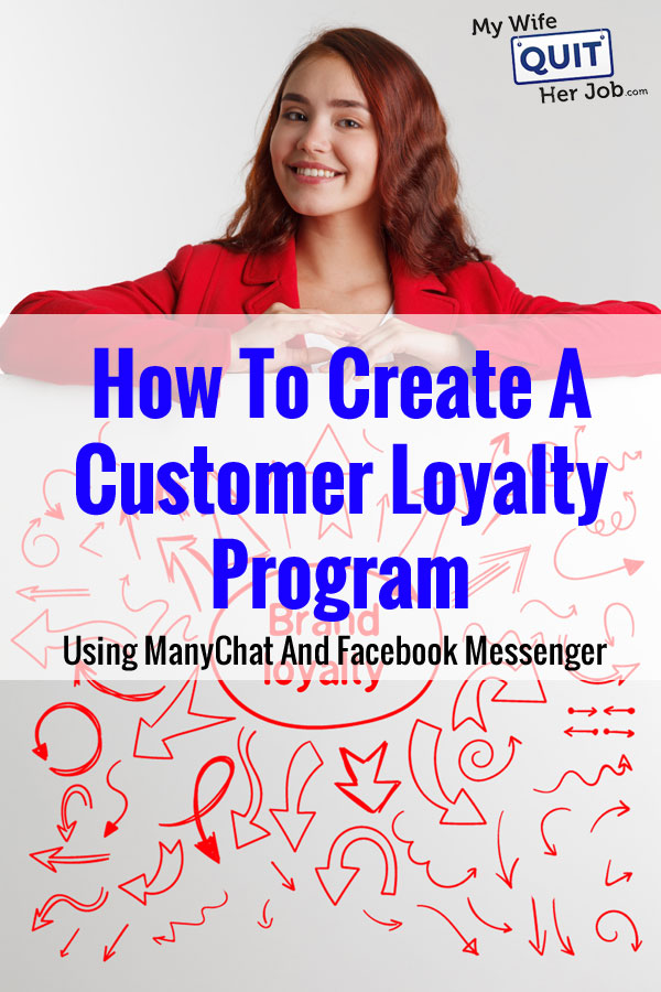 How To Create A Customer Loyalty Program Using ManyChat And Facebook ...