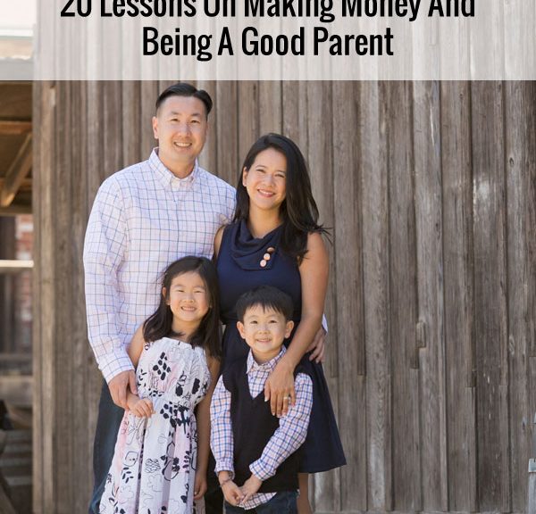 How To Get Rich - 20 Lessons On Making Money And Being A Good Parent