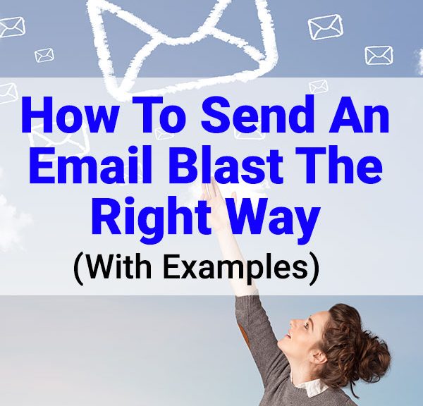 How To Send An Email Blast The Right Way With Examples