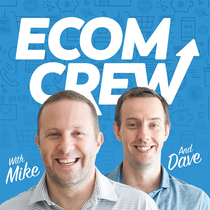 Ecom Crew Podcast