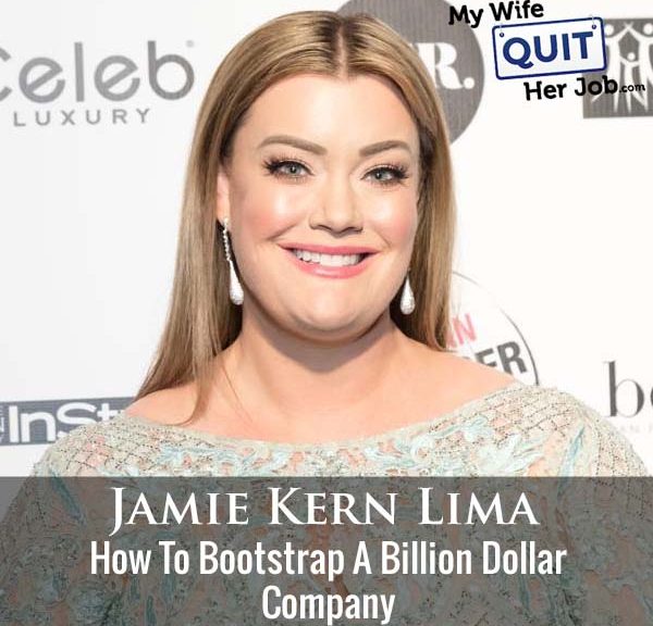 343: Jamie Kern Lima On How To Bootstrap A Billion Dollar Company