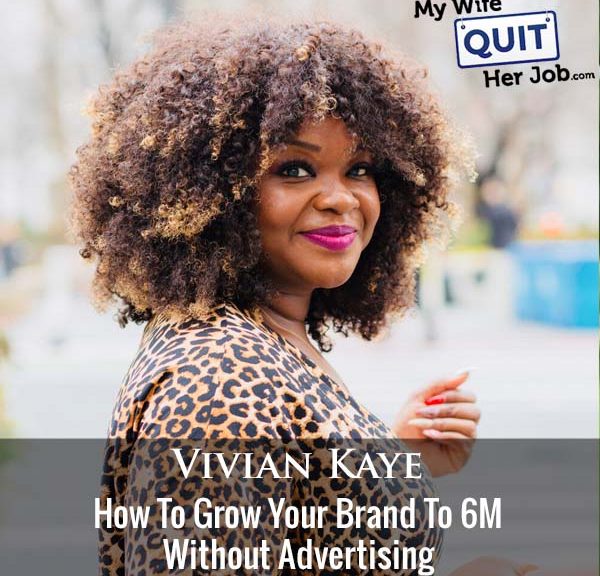 How To Grow Your Brand To 6M Without Advertising