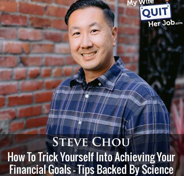 How To Trick Yourself Into Achieving Your Financial Goals - Tips Backed By Science