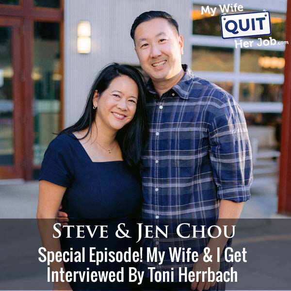 400: Special Episode! Steve And Jen Chou Get Interviewed By Toni Herrbach