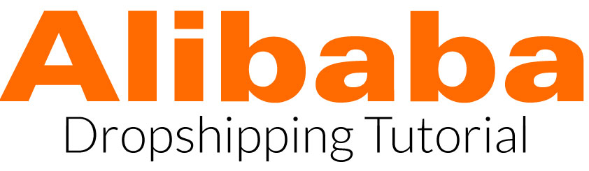 Alibaba Dropshipping Tutorial