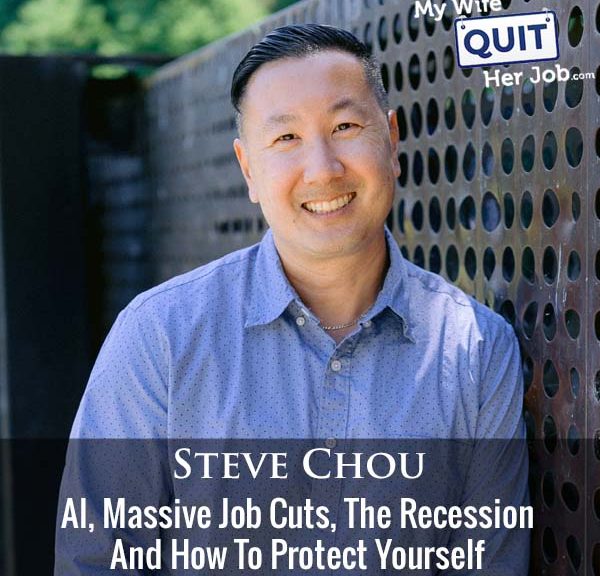 446: AI, Massive Job Cuts, The Recession And How To Protect Yourself