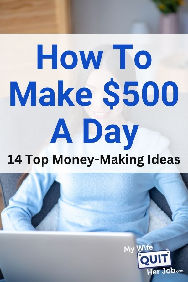 make $500 a day in 20 minutes work