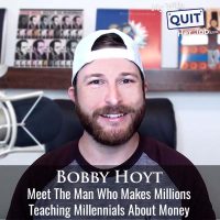 513: Meet The Man Who Makes Millions Teaching Millennials About Money With Bobby Hoyt