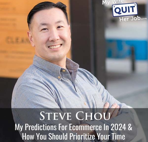 511: My Predictions For Ecommerce In 2024 And How You Should Prioritize Your Time