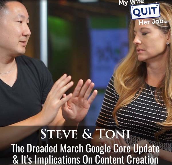 The Dreaded March Google Core Update And It's Implications On Content Creation