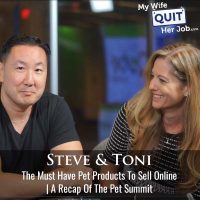 530: The Must Have Pet Products To Sell Online | A Recap Of The Pet Summit