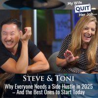 567: Why Everyone Needs a Side Hustle in 2025 – And the Best Ones to Start Today