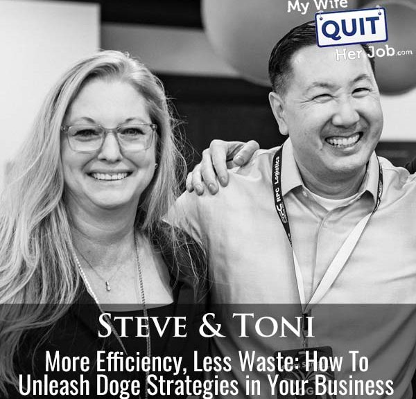 587: More Efficiency, Less Waste: How To Unleash Doge Strategies in Your Business