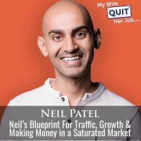 601: Neil Patel’s Blueprint For Traffic, Growth & Making Money in a Saturated Market