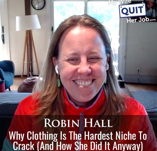 619: Why Clothing Is The Hardest Niche To Crack (And How She Did It Anyway)